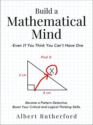 Build a Mathematical Mind--Even If You Think You Can't Have One - ebook